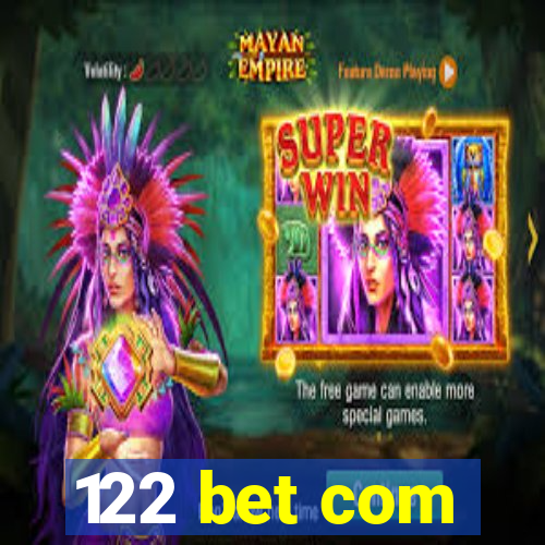 122 bet com